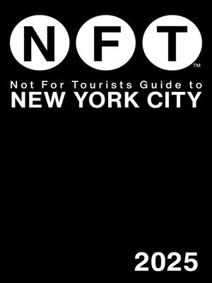 cover image of Not for Tourists Guide to New York City 2025